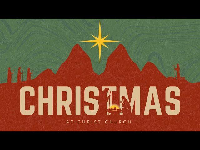 Christmas At Christ Church