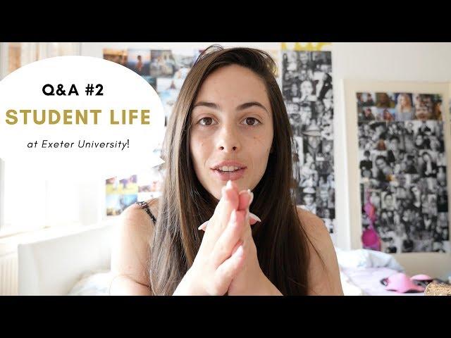 Exeter University Q&A YOUR QUESTIONS ANSWERED: accommodation, business course, halls vibe, guidance!