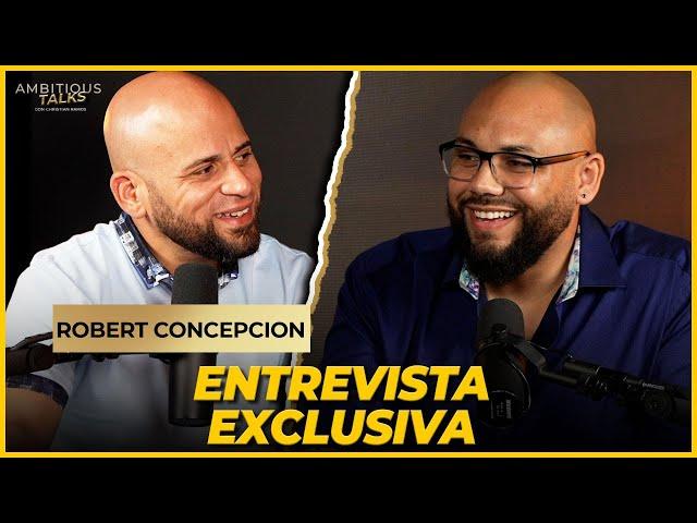 Robert Concepcion - "Las ventas cambio mi vida" - Entrevista Exclusiva