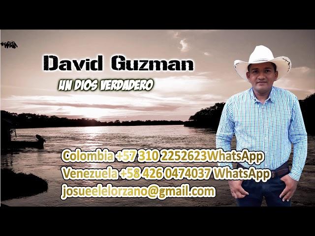 UN DIOS VERDADERO - David Guzmán 2019 ( Audio Oficial )