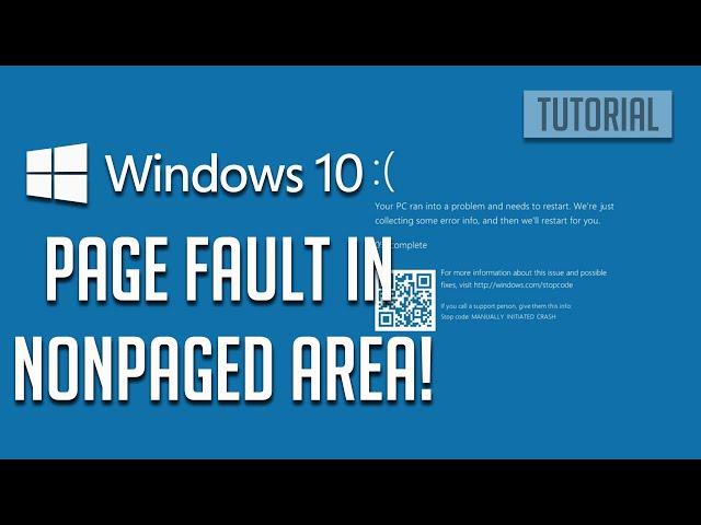 How to Fix The "Page Fault in Non-Paged Area" BSOD in Windows 10 [2024]