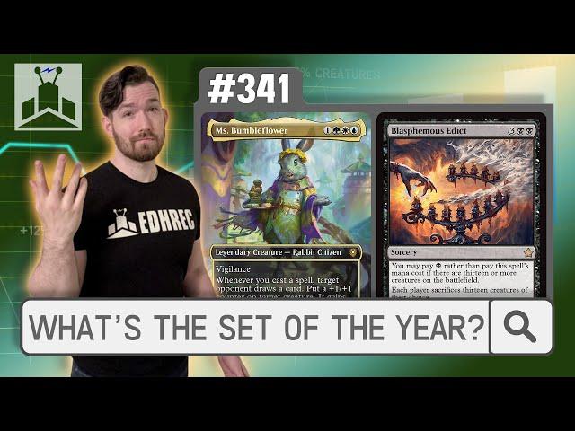 What's the Set of the Year? Best Sets of 2024 | EDHRECast 341