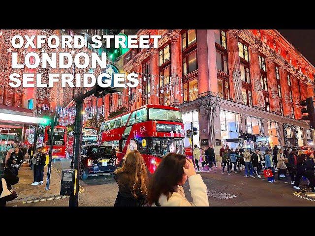 Exploring SELFRIDGES Oxford Street's Dazzling Christmas Lights Decorations - | London Night Walk 4K