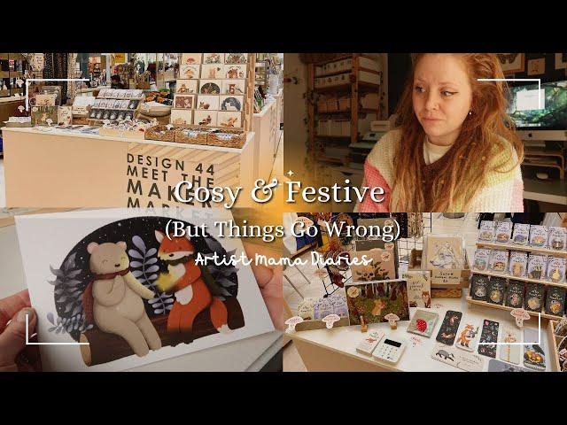 Cosy & Festive, But Things Go Wrong  | Artist Mama Diaries  | Studio Vlog 