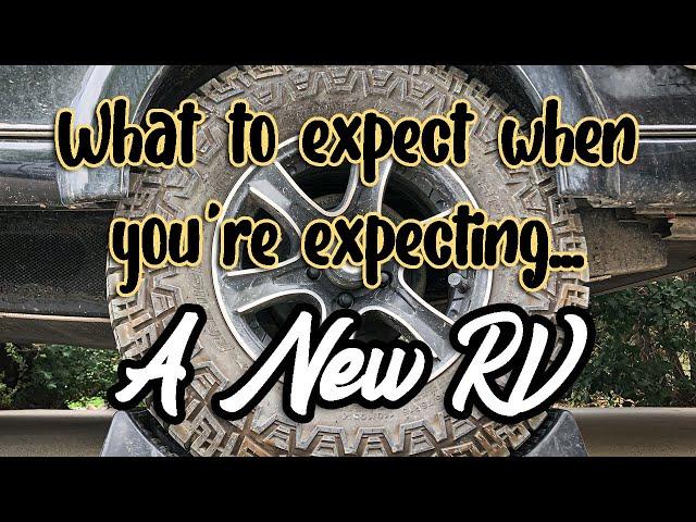 What to Expect when You're Expecting... your new RV! The first 10 items you need to buy!