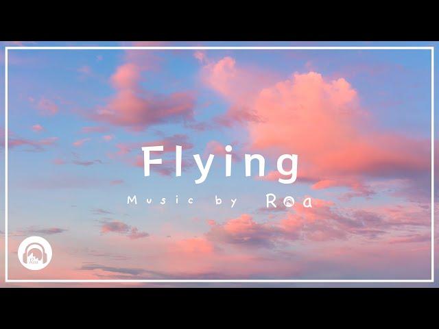 Roa - Flying 【Official】