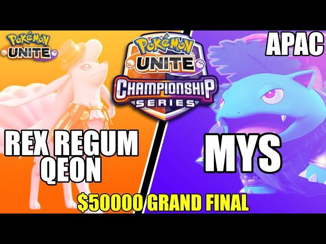 Rex Regum Qeon vs Team MYS - $50000 GRAND FINAL PUCS APAC West Championship | Pokemon Unite