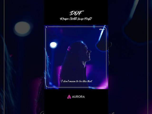 DOF(도프) - Reason (With Louise Frost) 리릭비디오 Lyrics Video