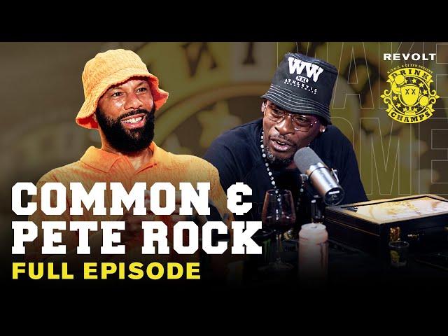 Common & Pete Rock On Nas vs Biggie, Ye's Genius, Drake & Kendrick, New Album & More | Drink Champs