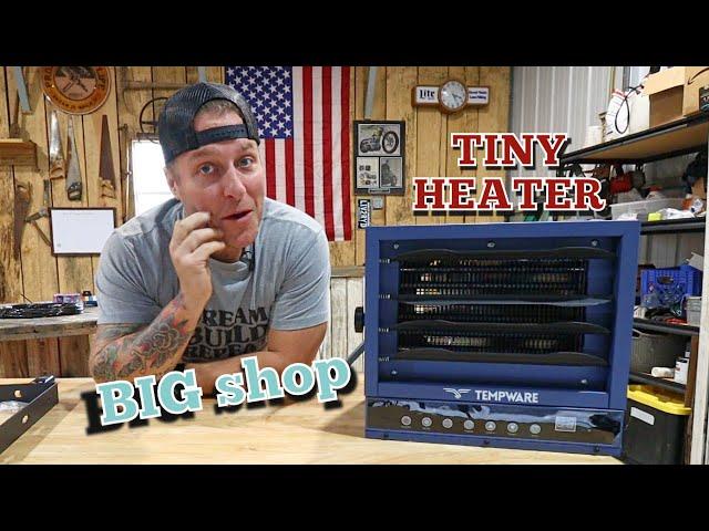 ITS TINY! Will this heater heat my shop? TEMPWARE 7500-WATT SHOP HEATER.