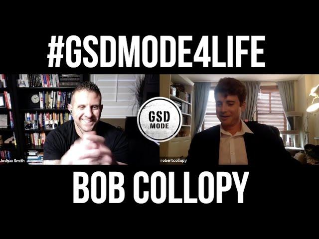 Top Brokerage, Property Management, & Rental Agency All Under 1 Roof  : GSD Mode w/ Bob Collopy