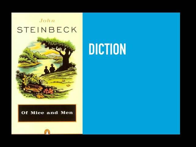 Diction in Of Mice and Men