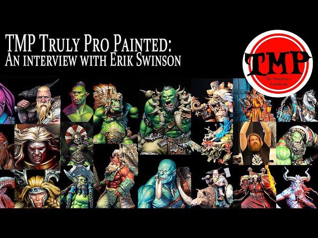 Truly Pro Painted: An interview with Erik Swinson