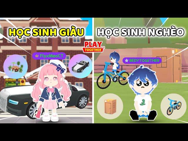 Meo Phát Hiện Học Sinh Giàu Và Học Sinh Nghèo Ai Giỏi Hơn? | Play Together