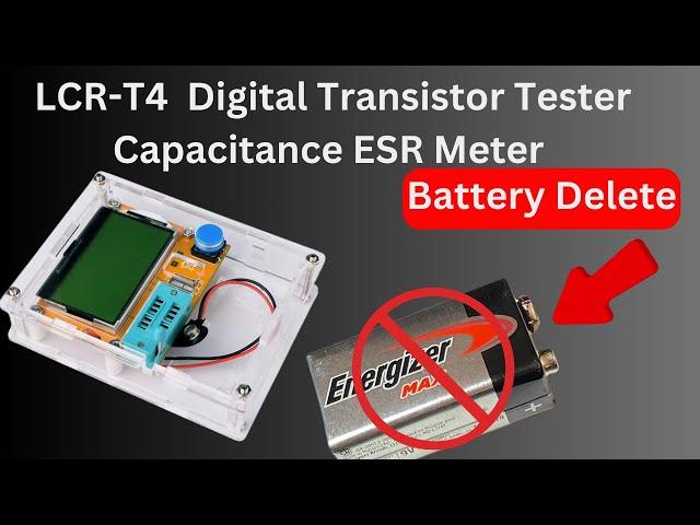 9 Volt Power Supply For LCR-T4 Tester. No More 9 Volt Battery ( Installation )