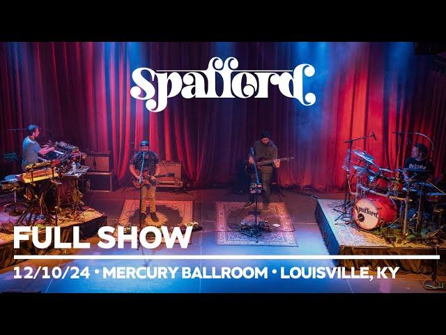 Spafford - 12/10/24 | Mercury Ballroom | Louisville, KY (FULL SHOW)