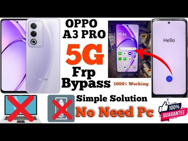 OPPO A3 PRO 5G Frp Bypass Android Version 14 How To Frp Bypass Oppo A3 Pro 5g Simple  Solution 2024