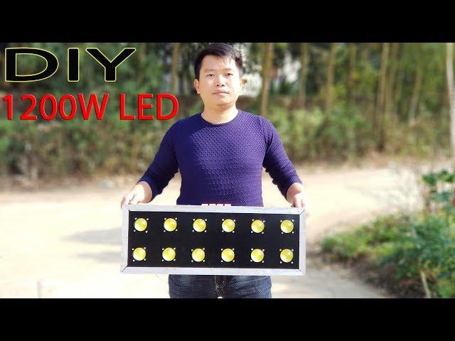 How to make a 1200W LED Light Super Bright