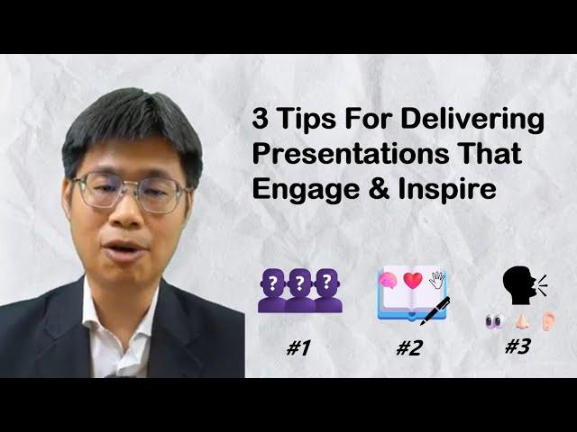 3 Tips For Delivering Presentations That Engage & Inspire !