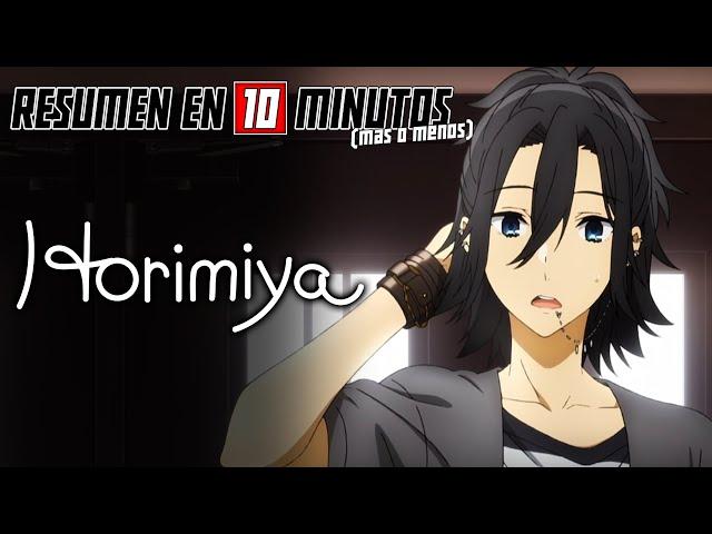  Horimiya | Resumen en 10 Minutos (más o menos)