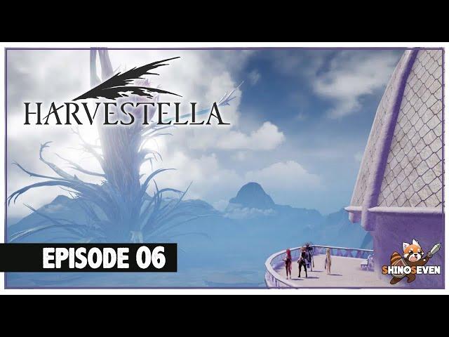 Let's Play Harvestella (Demo) | Episode 6 | ShinoSeven