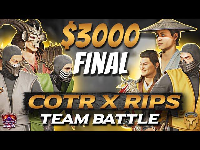 COTR X RIPS ARENA: $3000+ NA VS EU FINALE TEAM BATTLE - Mortal Kombat 1