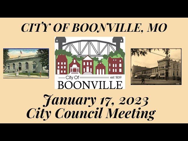 City Of Boonville, Missouri Council Meeting on  January 17, 2023 at 7:00pm