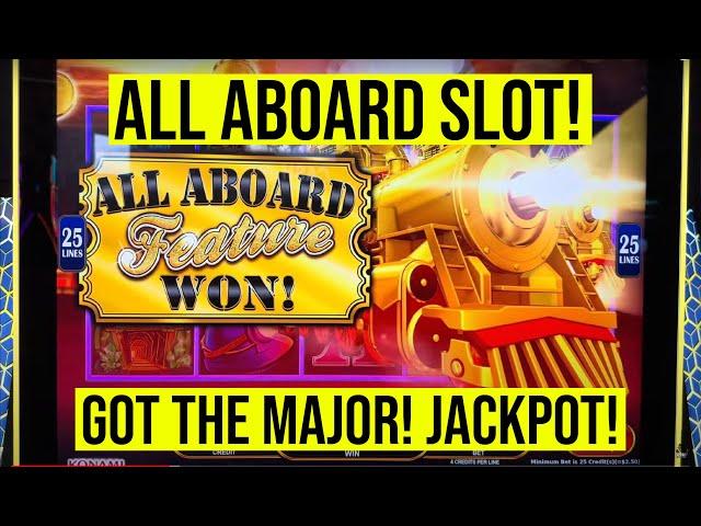 ALL ABOARD SLOT! WE GOT THE MAJOR! JACKPOT!!