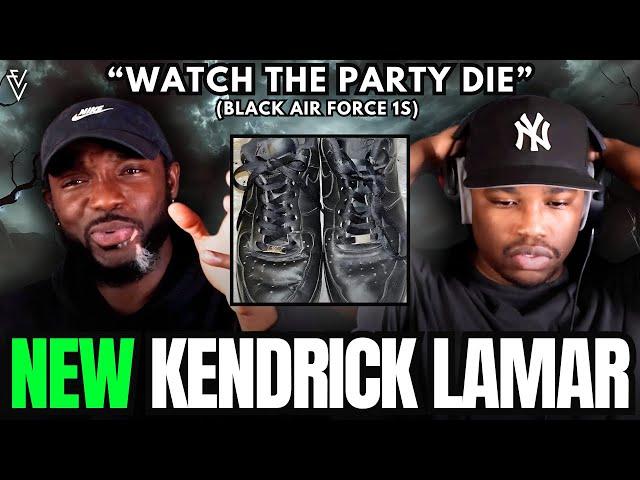 Kendrick Lamar - Watch The Party Die (Black Air Forces) | FIRST REACTION