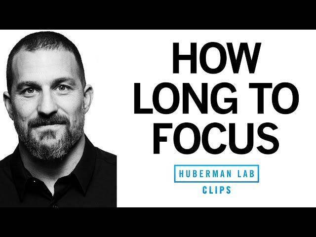 The Ideal Length of Time for Focused Work