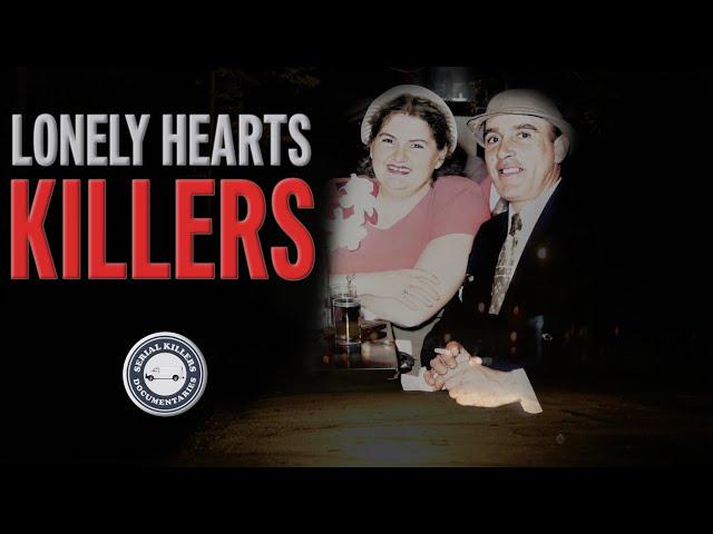 Serial Killer Documentary:  The Lonely Hearts Killers