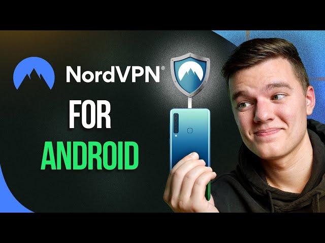 Short Android VPN Review: NordVPN in 2024