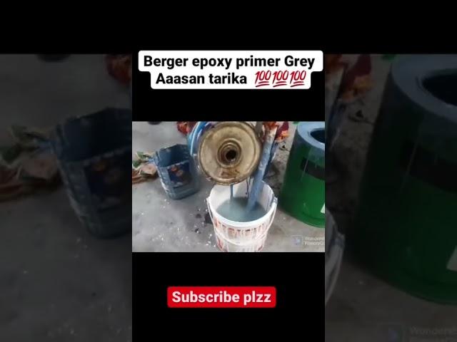 Berger epoxy primer Grey kaise use kare
