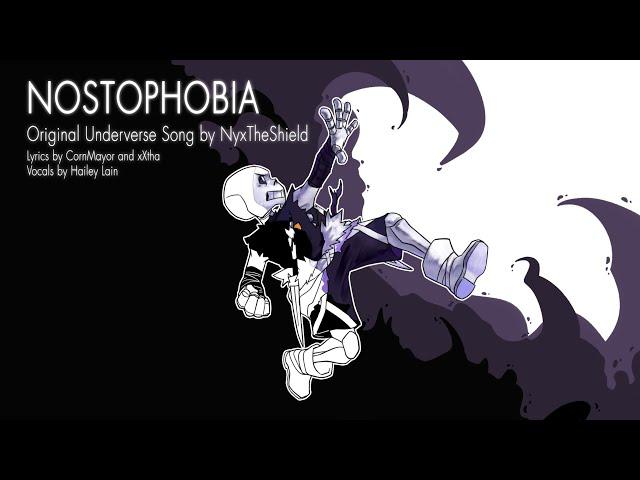 Underverse - Nostophobia [Original Song by NyxTheShield feat @KeyBlackStudios]