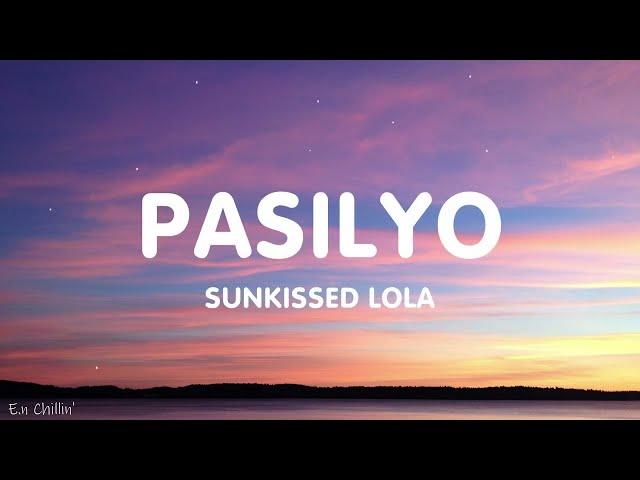 SunKissed Lola - Pasilyo (Lyrics)