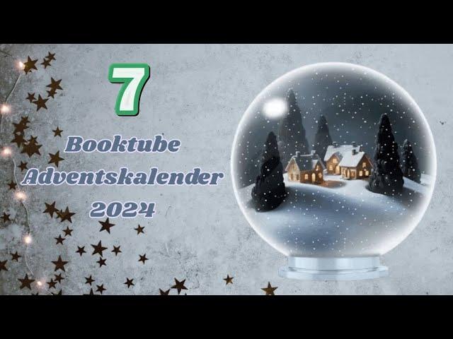  Türchen 7  - BookTube Adventskalender 2024 I 24 Lieblingsbücher