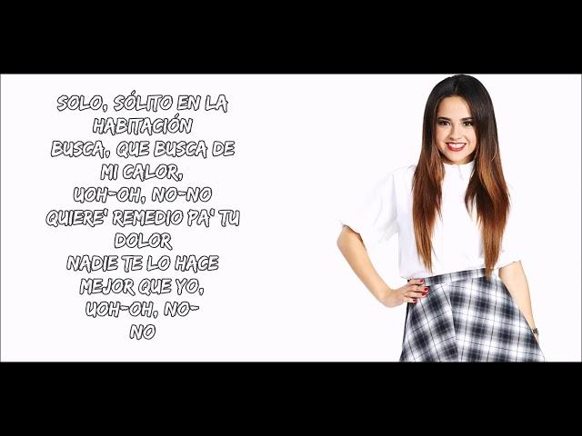Becky g ft Natti natasha sin pijama (letra)