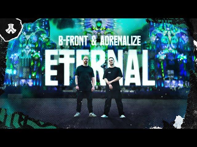 B-Front & Adrenalize - Eternal | Defqon.1 Records