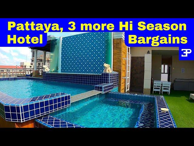 Pattaya, 3 more High Season Hotel bargains