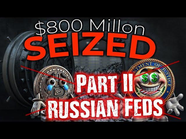 $800 Million Part II Russian Feds - Cryptex Raid Footage