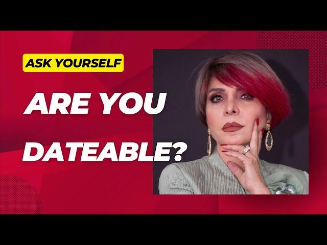 Dating Dos & Don'ts | Dr. Azita Sayan | English