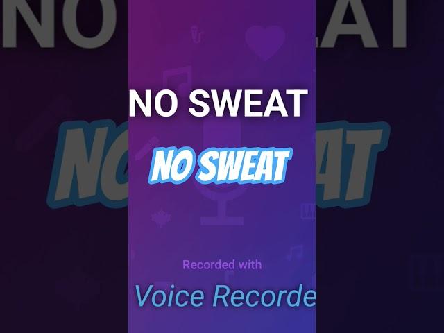 NO SWEAT