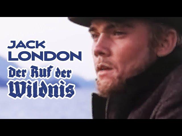 Jack London: Der Ruf der Wildnis (Abenteuerfilm in voller Länge ansehen | Spielfilme auf Deutsch)