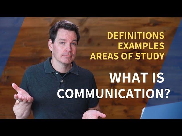 What is Communication?