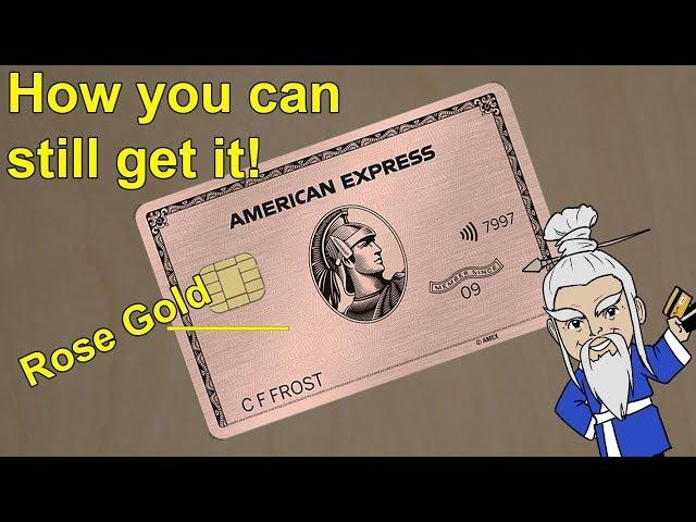 The Amex Rose Gold Card is Back - How to Get it...