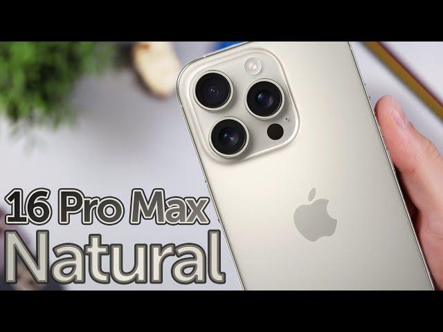 Natural iPhone 16 Pro Max is CLASSY! Unboxing, First Impressions & Color Review!