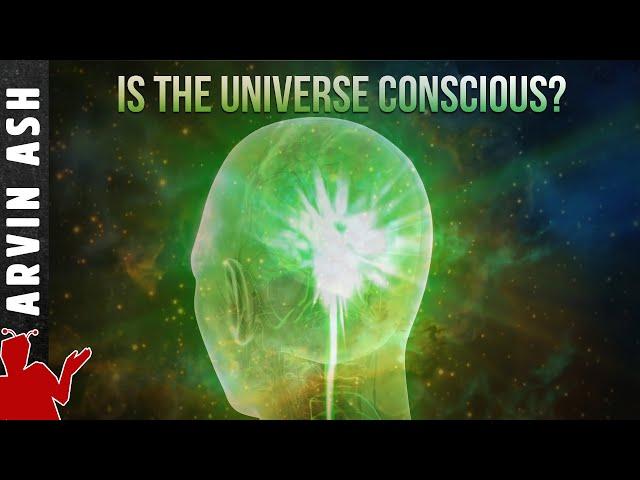 Superconsciousness: Is the universe a conscious mind?