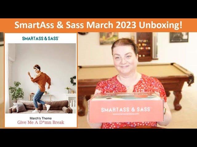 Smartass & Sass March 2023 Unboxing