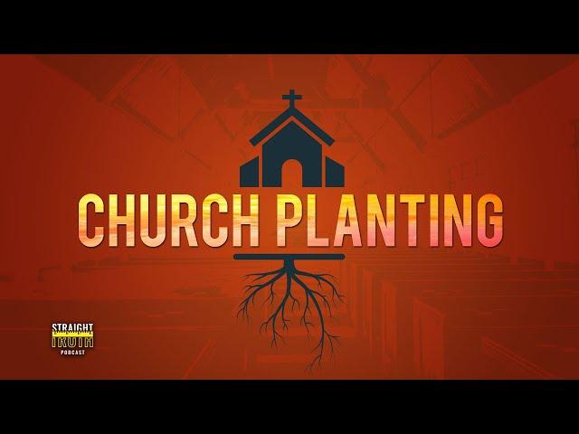 Church Planting: What is church planting?  - Why plant a church?  (Church Plant) | Church Planting