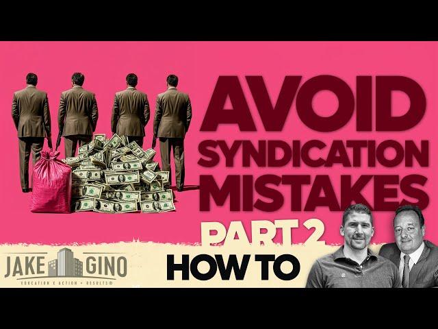 Mistakes to Avoid When Syndicating A Multifamily